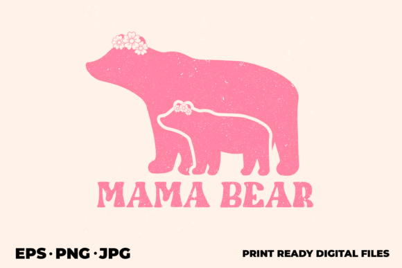Download Mama Bear Graphic Design 3 - Design Collection