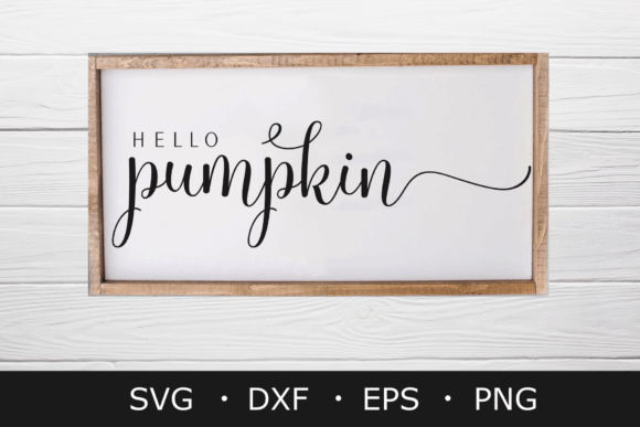 Download Hello Pumpkin Svg, Fall Svg , Farmhouse - Hello pumpkin svg Collection